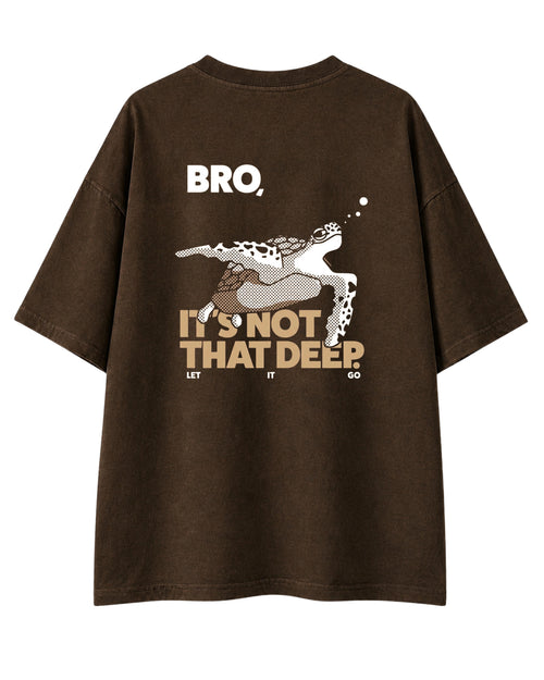 Its not that deep oversized T-shirt
